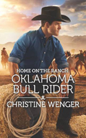 christine wenger's home on the ranch: oklahoma bull rider