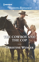 christine wenger's the cowboy and the cop